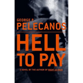 Hell to Pay - Hardcover