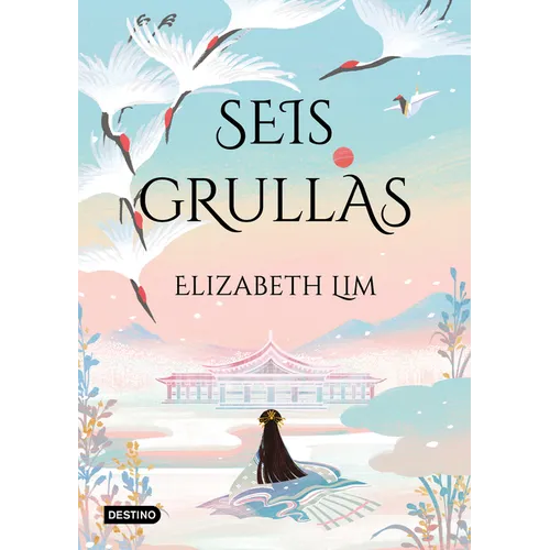 Grullas 1.Seis Grullas - Paperback