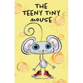 The Teeny Tiny Mouse - Paperback