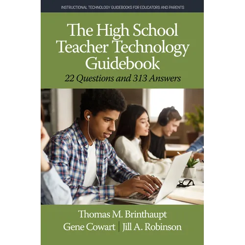 The High School Teacher Technology Guidebook: 22 Questions and 313 Answers - Paperback