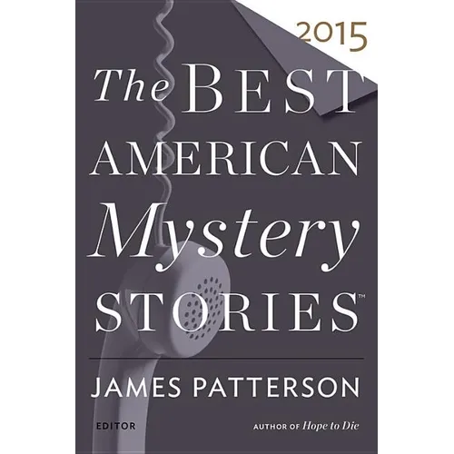 The Best American Mystery Stories 2015 - Paperback