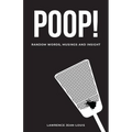 Poop! Random Words, Musings and Insight - Paperback