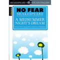A Midsummer Night's Dream: No Fear Shakespeare Side-By-Side Plain English - Paperback