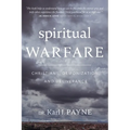Spiritual Warfare: Christians, Demonization, and Deliverance - Paperback