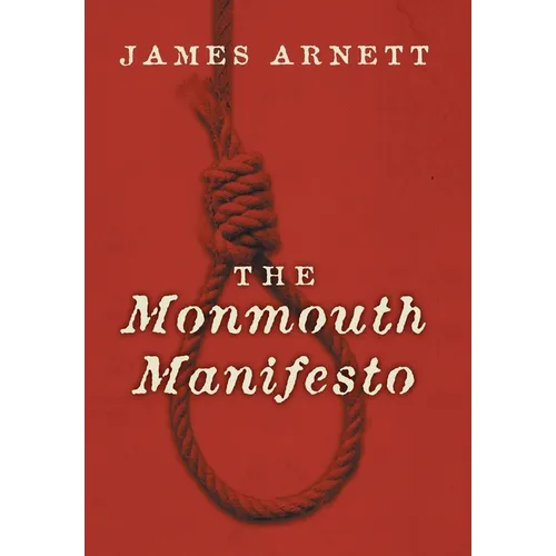 The Monmouth Manifesto - Hardcover
