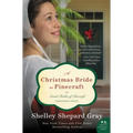 A Christmas Bride in Pinecraft: An Amish Brides of Pinecraft Christmas Novel - Paperback
