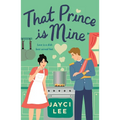 That Prince Is Mine - Paperback