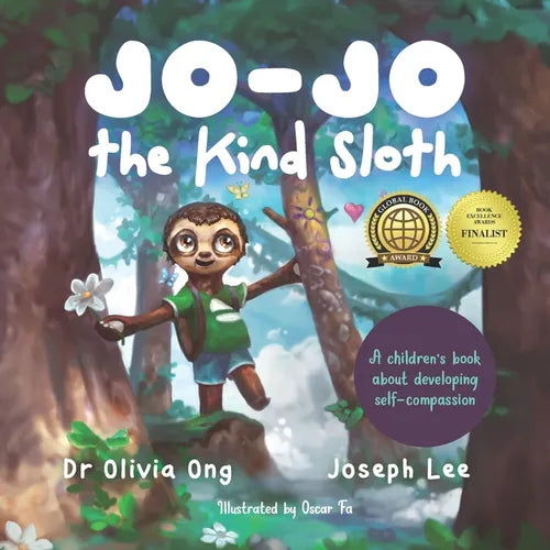 Jo-Jo the Kind Sloth: A children's book about developing self-compassion - Paperback