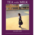 Tea with Milk - Hardcover