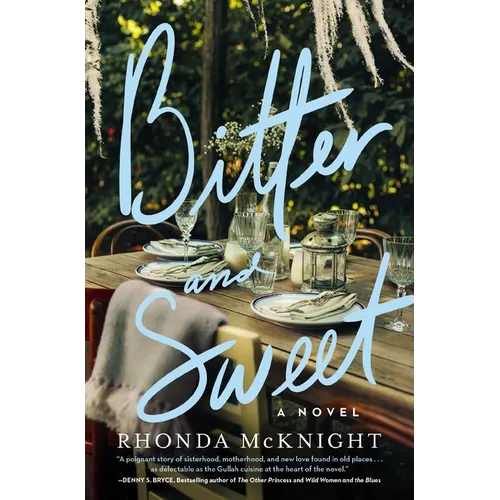 Bitter and Sweet: Award-Winning Lowcountry Novel - Paperback