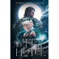 The Fey Hotel - Paperback
