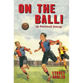 On the Ball! - Paperback