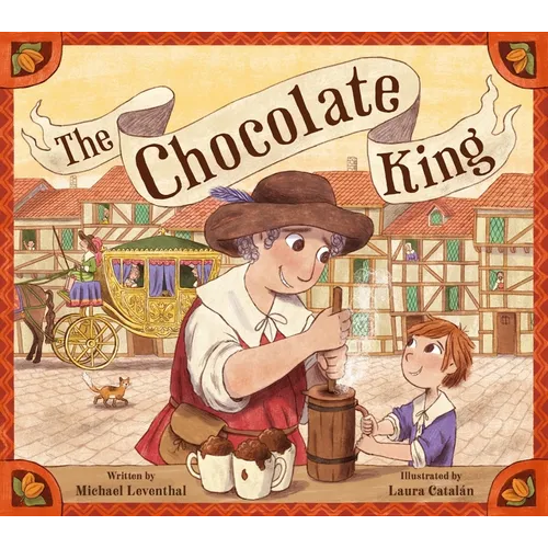 The Chocolate King - Hardcover