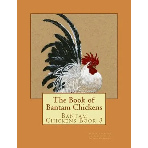 The Book of Bantam Chickens - Paperback