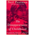 The Disappearance of Childhood - Paperback