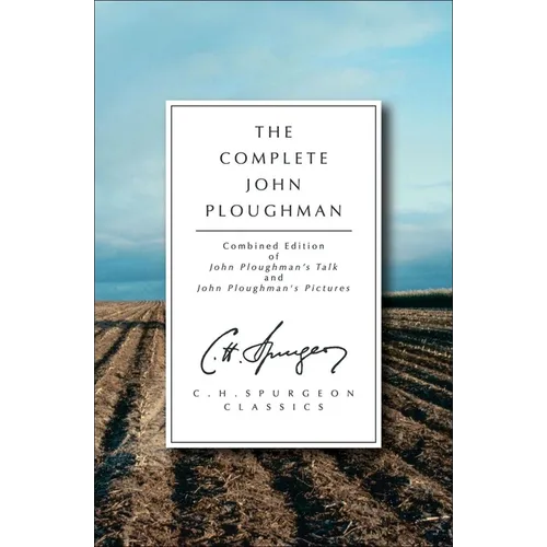 The Complete John Ploughman - Paperback