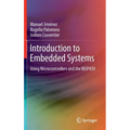 Introduction to Embedded Systems: Using Microcontrollers and the Msp430 - Hardcover