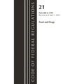 Code of Federal Regulations, Title 21 Food and Drugs 800-1299, 2023 - Paperback