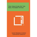 The Structure Of The Real Number System - Hardcover
