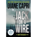 Jack on a Wire Large Print Edition: The Hunt for Jack Reacher Series - Paperback