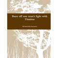 Buzz off one man's fight with Tinnitus - Paperback
