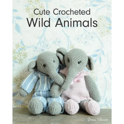 Cute Crocheted Wild Animals - Paperback