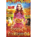 Pecan Pie Predicament: Cozy Mystery - Paperback