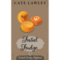 Fatal Fudge - Paperback