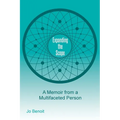 Expanding the Scope: A Memoir From A Multifaceted Person - Paperback