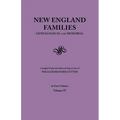 New England Families. Genealogical and Memorial. 1913 Edition. in Four Volumes. Volume IV - Paperback