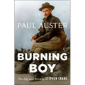 Burning Boy: The Life and Work of Stephen Crane - Paperback