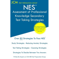 NES Assessment of Professional Knowledge Secondary - Test Taking Strategies: NES 052 Exam - Free Online Tutoring - New 2020 Edition - The latest strat - Paperback