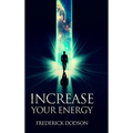 Increase Your Energy - Hardcover