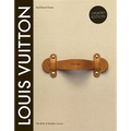 Louis Vuitton: The Birth of Modern Luxury Updated Edition - Hardcover