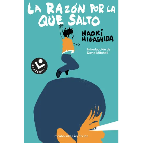 La Razã3n Por La Que Salto/ The Reason I Jump - Paperback