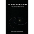 The Interplanetary Pioneers: Volume III: Operations - Paperback