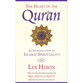 The Heart of the Qur'an: An Introduction to Islamic Spirituality - Paperback