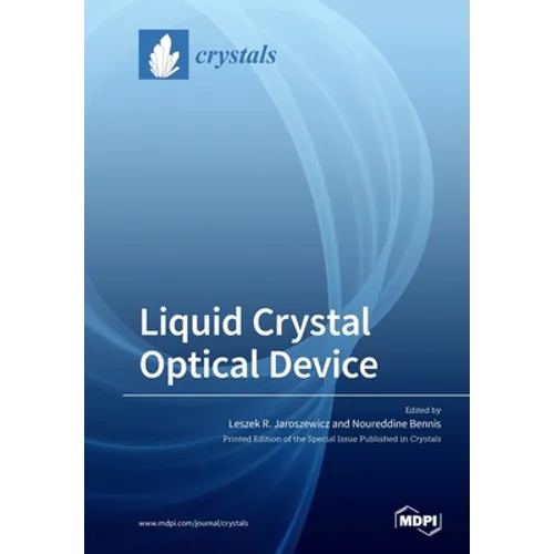 Liquid Crystal Optical Device - Paperback