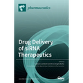 Drug Delivery of siRNA Therapeutics - Hardcover