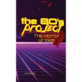 The 80s Project: The Horror of 1981 - Hardcover