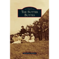 Sutter Buttes - Hardcover