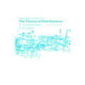 Introduction to the Theory of Distributions - Paperback