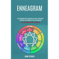 Enneagram: : The Complete Self-discovery & Self-realization Through the Wisdom of the Enneagram (The Enneagram Guide for Change) - Paperback