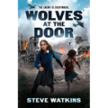 Wolves at the Door - Hardcover