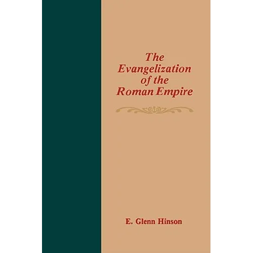 Evangelization of the Roman Empire - Paperback