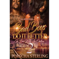 Bad Boys Do It Better 2: In Love With an Outlaw - Paperback
