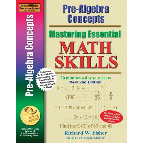 Pre-Algebra Concepts 2nd Edition, Mastering Essential Math Skills: 20 minutes a day to success - Paperback