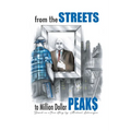 From the Streets To Million Dollar Peaks - Paperback