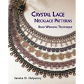Crystal Lace Necklace Patterns, Bead Weaving Technique - Paperback