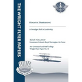 Holistic Debriefing - A Paradigm Shift in Leadership: Wright Flyer Paper No. 41 - Paperback